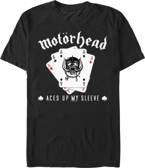 Aces Up My Sleeve Motorhead T-Shirt